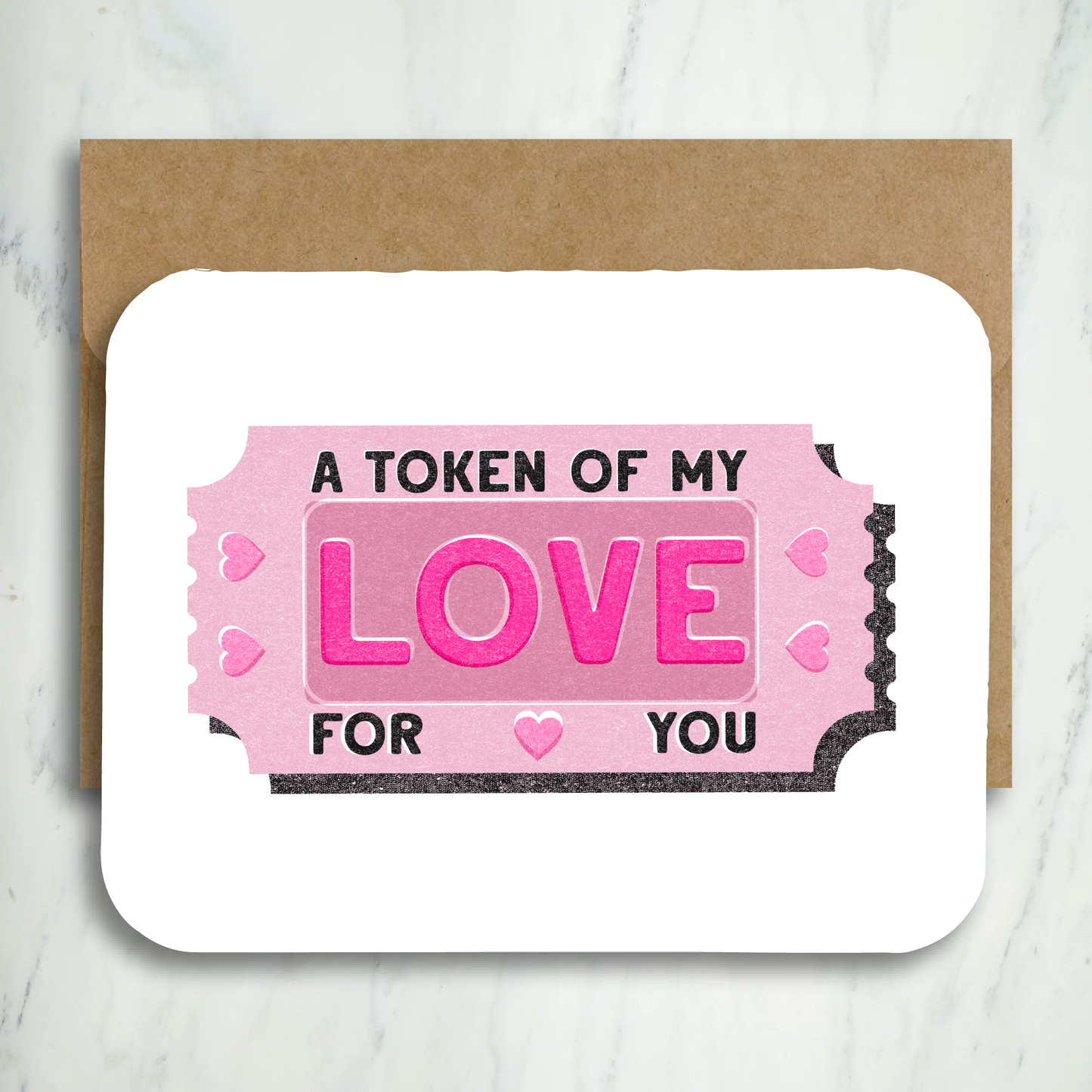 Grusskarte "Token of my Love"