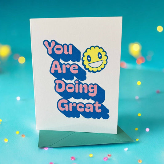Grusskarte "You Are Doing Great"